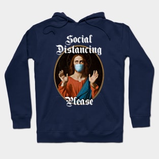 Social Distancing Jesus Hoodie
